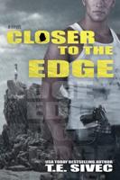 Closer to the Edge