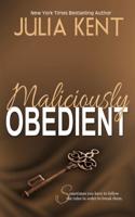 Maliciously Obedient