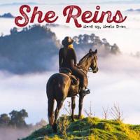 She Reins (Head Up, Heels Down)