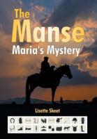 The Manse: Maria's Mystery