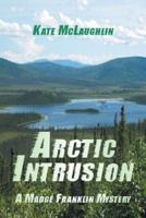 Arctic Intrusion