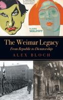 The Weimar Legacy