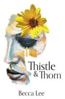 Thistle & Thorn