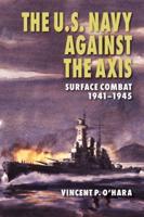 The U.S Navy Against the Axis