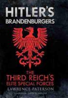 Hitler's Brandenburgers