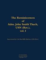 Reminiscences of Adm. John Smith Thach, USN (Ret.), Vol. 1
