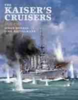 The Kaisers Cruisers, 1871-1918