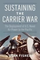 Sustaining the Carrier War