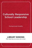 Culturally Responsive School Leadership