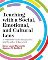 Teaching With a Social, Emotional, and Cultural Lens