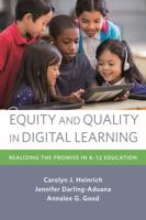 Equity and Quality in Digital Learning