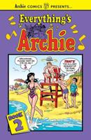 Everything's Archie. Volume 2