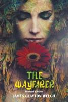 The Wayfarer (Revised Edition)