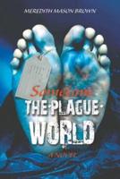 Sometime: The Plague World