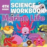 4th Grade Science Workbook: Marine Life