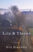 Lila & Theron. Volume 1