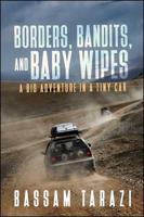 Borders, Bandits, and Baby Wipes