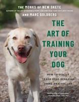 The Art of Training Your Dog