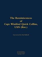 Reminiscences of Capt. Winifred Quick Collins, USN (Ret.)