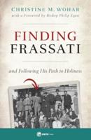 Finding Frassati