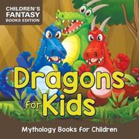 Dragons for Kids