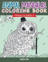 Animal Mandalas Coloring Book Children Fun Edition 11