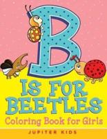 B Is for Beetles