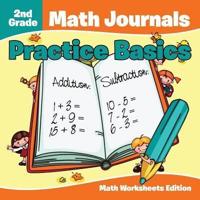 2nd Grade Math Journals: Practice Basics   Math Worksheets Edition
