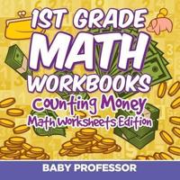 1st Grade Math Textbook: Counting Money   Math Worksheets Edition