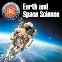 3rd Grade Science: Earth and Space Science   Textbook Edition