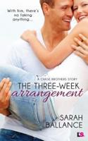 The Three-Week Arrangement