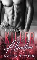 Killer Attraction