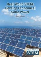 Develop Economical Solar Power
