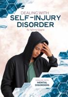 Dealing With Self-Injury Disorder