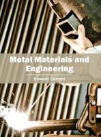 Metal Materials and Engineering