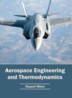 Aerospace Engineering and Thermodynamics