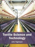 Textile Science and Technology