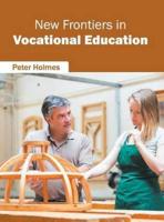 New Frontiers in Vocational Education