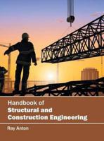 Handbook of Structural and Construction Engineering