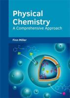 Physical Chemistry: A Comprehensive Approach