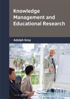 Knowledge Management and Educational Research