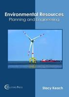 Environmental Resources: Planning and Engineering