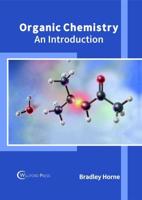 Organic Chemistry: An Introduction