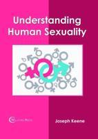 Understanding Human Sexuality