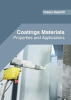 Coatings Materials: Properties and Applications