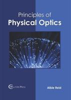 Principles of Physical Optics