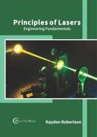 Principles of Lasers: Engineering Fundamentals