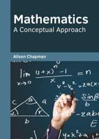 Mathematics: A Conceptual Approach