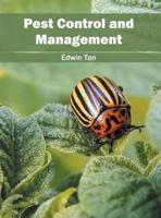 Pest Control and Management