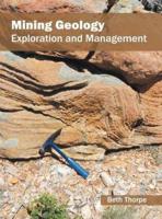 Mining Geology: Exploration and Management